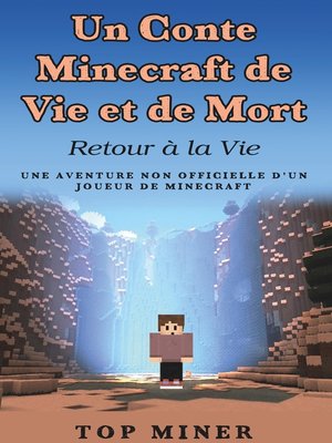 cover image of Un Conte Minecraft de Vie et de Mort